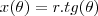 x(\theta )=r.tg(\theta ) x(\theta )=r.tg(\theta )