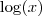 \log( x ) \log( x )
