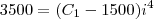 3500 = (C_1 -1500)i^4 3500 = (C_1 -1500)i^4