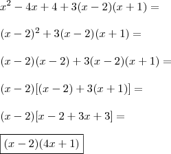 \\ x^2 - 4x + 4 + 3(x - 2)(x + 1) = \\\\ (x - 2)^2 + 3(x - 2)(x + 1) = \\\\ (x - 2)(x - 2) + 3(x - 2)(x + 1) = \\\\ (x - 2)[(x - 2) + 3(x + 1)] = \\\\ (x - 2)[x - 2 + 3x + 3] = \\\\ \boxed{(x - 2)(4x + 1)}