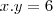 x.y=6 x.y=6