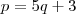 p=5q+3