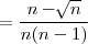 =   \frac{n-\sqrt[]{n}}{n(n-1)}