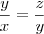 \frac{y}{x} = \frac{z}{y}