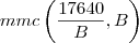 mmc \left(\frac{17640}{B},B \right)