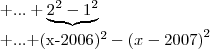 +...+\underbrace{{2}^{2}-{1}^{2}}




+...+{(x-2006)}^{2}-{(x-2007)}^{2}