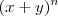 (x+y)^n (x+y)^n