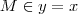 M \in y=x M \in y=x