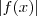 |f(x)| |f(x)|