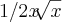 1/2x\sqrt[]{x}