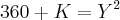 360+K={Y}^{2} 360+K={Y}^{2}