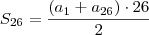 S_{26} = \frac{(a_1 + a_{26})\cdot 26}{2} S_{26} = \frac{(a_1 + a_{26})\cdot 26}{2}