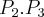 {P}_{2}.{P}_{3} {P}_{2}.{P}_{3}
