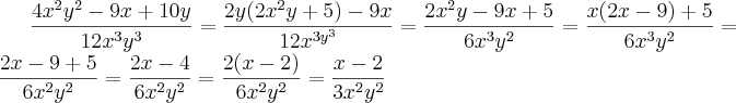 \frac{4{x}^{2}{y}^{2}-9x+10y}{12{x}^{3}{y}^{3}}=
\frac{2y(2{x}^{2}y+5)-9x}{12{x}^{3{y}^{3}}}=
\frac{2{x}^{2}y-9x+5}{6{x}^{3}{y}^{2}}=
\frac{x(2x-9)+5}{6{x}^{3}{y}^{2}}=
\frac{2x-9+5}{6{x}^{2}{y}^{2}}=
\frac{2x-4}{6{x}^{2}{y}^{2}}= 
\frac{2(x-2)}{6{x}^{2}{y}^{2}}=
\frac{x-2}{3{x}^{2}{y}^{2}}