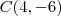 C(4, -6) C(4, -6)