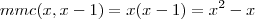 mmc(x,x-1)=x(x-1)=x^2-x