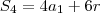 S_4 = 4a_1 + 6r S_4 = 4a_1 + 6r