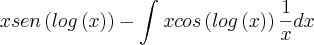 xsen\left(log\left(x \right) \right)-\int_{}^{}xcos\left(log\left(x \right) \right)\frac{1}{x}dx xsen\left(log\left(x \right) \right)-\int_{}^{}xcos\left(log\left(x \right) \right)\frac{1}{x}dx