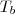 T_b T_b