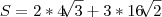 S = 2 * 4 \sqrt[]{3} + 3 *16 \sqrt[]{2}
