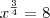 x^{\frac{3}{4}} = 8 x^{\frac{3}{4}} = 8