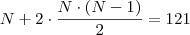N+2 \cdot \frac{N \cdot(N-1)}{2}=121