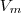 V_m