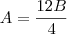 A=\frac{12B}{4} A=\frac{12B}{4}