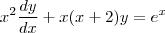 x^2\frac{dy}{dx}+x(x+2)y=e^x x^2\frac{dy}{dx}+x(x+2)y=e^x