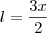 l=\frac{3x}{2}