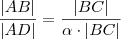 \frac{ |AB|}{|AD|} = \frac{|BC|}{\alpha \cdot |BC|}