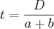 t=\frac{D}{a+b} t=\frac{D}{a+b}