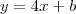 y=4x+b y=4x+b