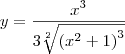 y=\frac{{x}^{3}}{3\sqrt[2]{{({x}^{2}+1)}^{3}}}