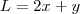 L=2x+y L=2x+y
