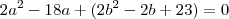 2a^2 - 18a + (2b^2 - 2b + 23) = 0