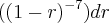 (({1-r})^{-7})dr (({1-r})^{-7})dr
