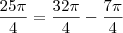 \frac{25\pi}{4}=\frac{32\pi}{4}-\frac{7\pi}{4} \frac{25\pi}{4}=\frac{32\pi}{4}-\frac{7\pi}{4}