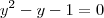 y^2-y-1=0