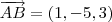 \overrightarrow{AB}=(1,-5,3)