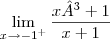\lim_{x\rightarrow-1^+} \frac{x³ + 1}{x + 1} \lim_{x\rightarrow-1^+} \frac{x³ + 1}{x + 1}