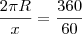 \frac{2\pi R}{x}=\frac{360}{60}