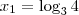 x_1 = \log_3 4