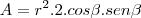 A={r}^{2}.2.cos\beta.sen\beta