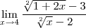 \lim_{x \rightarrow 4} \frac{ \sqrt[2]{1+2x}-3}{\sqrt[2]{x}-2}