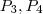 P_3, P_4 P_3, P_4