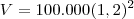 V=100.000(1,2)^2 V=100.000(1,2)^2