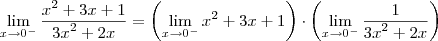 \lim_{x\to 0^-} \frac{{x}^{2}+3x +1}{{3x}^{2}+2x} = \left(\lim_{x\to 0^-} x^2+ 3x +1\right)\cdot \left(\lim_{x\to 0^-} \frac{1}{{3x}^{2}+2x}\right)