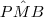 P\hat{M}B P\hat{M}B