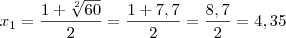 {x}_{1}=\frac{1+\sqrt[2]{60}}{2} = \frac{1+7,7}{2} = \frac{8,7}{2} = 4,35